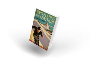 Image showing cover of Two Planks and a Passion book